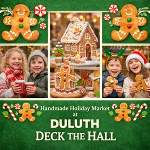 Duluth Deck the Hall Handmade Holiday Market